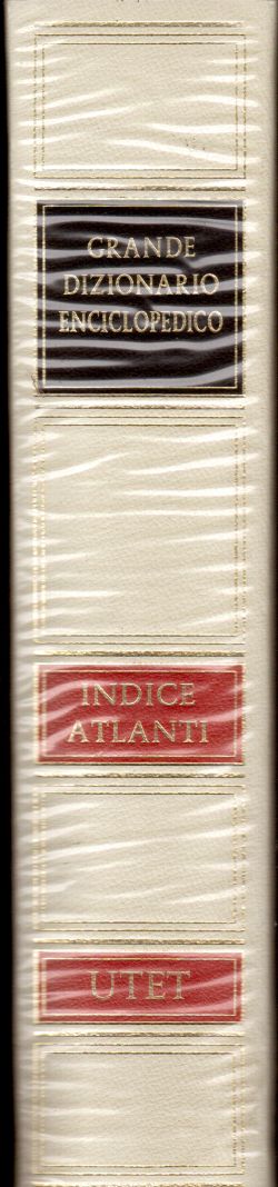 Grande Dizionario Enciclopedico. Indice Atlanti, AA. VV.